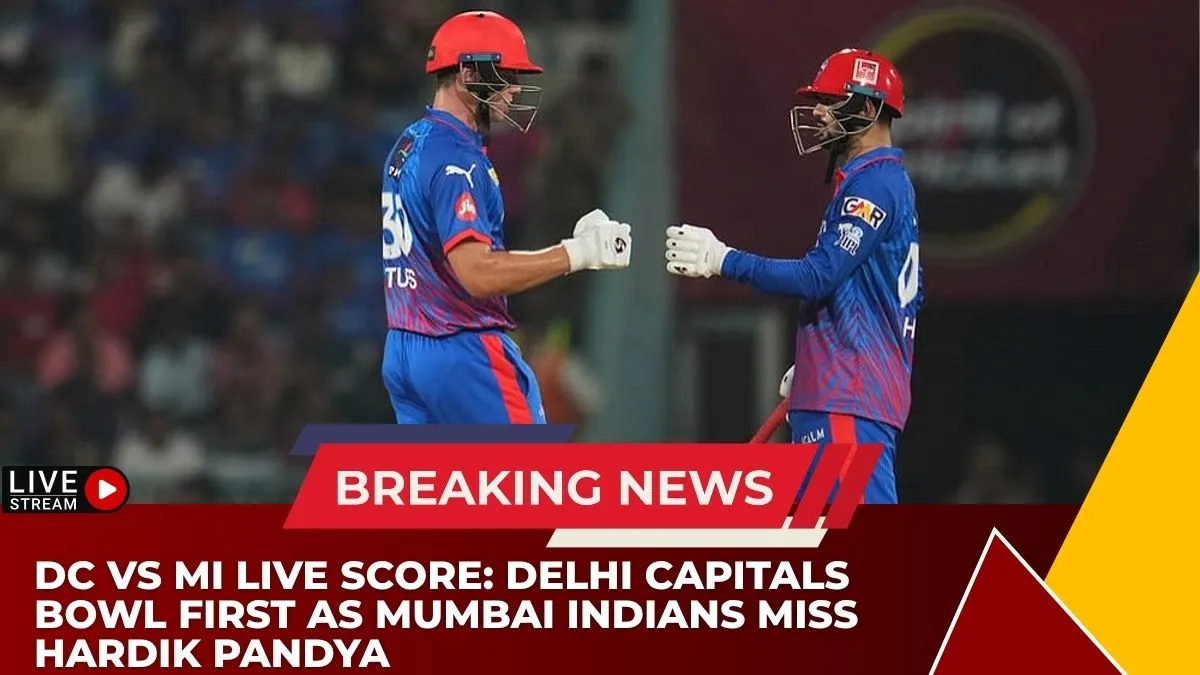 DC vs MI Live Score: Delhi Capitals Bowl First as Mumbai Indians Miss Hardik Pandya